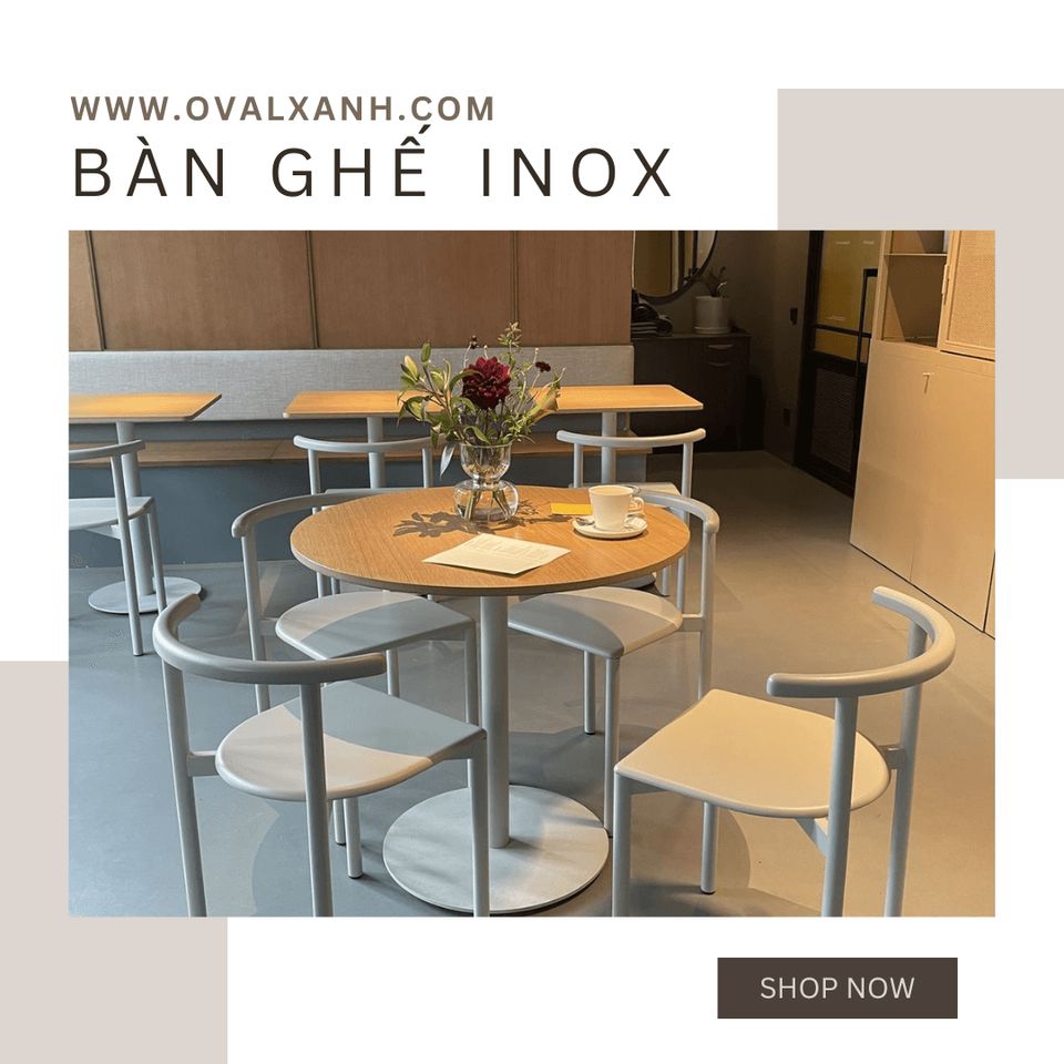 ✨ BÀN GHẾ INOX – BỀN ĐẸP, CHẮC CHẮN, GIÁ TỐT CHO MỌI CÔNG TRÌNH ✨