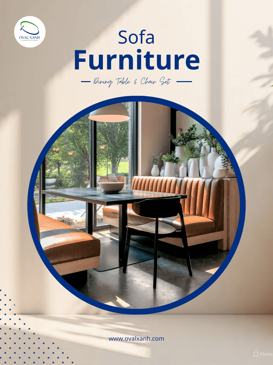 🛋️ SOFA – Nâng tầm không gian, khẳng định phong cách

Một chiếc sofa đẹp không chỉ mang đến sự thoải mái mà còn là điểm nhấn tạo nên sự sang trọng và tinh tế cho mọi không gian.

✨ Thiết kế đa dạng, phù hợp nhiều phong cách từ hiện đại đến tối giản.
✨ Nhận sản xuất theo kích thước, màu sắc và chất liệu theo yêu cầu.
✨ Khung chắc chắn, đệm ngồi êm ái, hoàn thiện tỉ mỉ từng chi tiết.
✨ Phù hợp cho phòng khách, quán cà phê, nhà hàng, khách sạn, văn phòng và phòng khám.

Với đội ngũ sản xuất trực tiếp tại xưởng, Oval Xanh mang đến những mẫu sofa chất lượng, đáp ứng cả yêu cầu về thẩm mỹ lẫn độ bền sử dụng.

🎯 207C Nguyễn Xí, P.Bình Thạnh, TP. Hồ Chí Minh
📞  0938 146 086 (CALL/ZALO)
📩  Contact@ovalxanh.com / ovalxanh@gmail.com
🌐  ovalxanh.com / sanxuatbanghecafe.com

#Sofa #SofaPhongKhach #SofaCafe #SofaNhaHang #NoiThatGiaXuong #NoiThatTheoYeuCau #OvalXanh #NoiThatHienDai #BanGheNoiThat