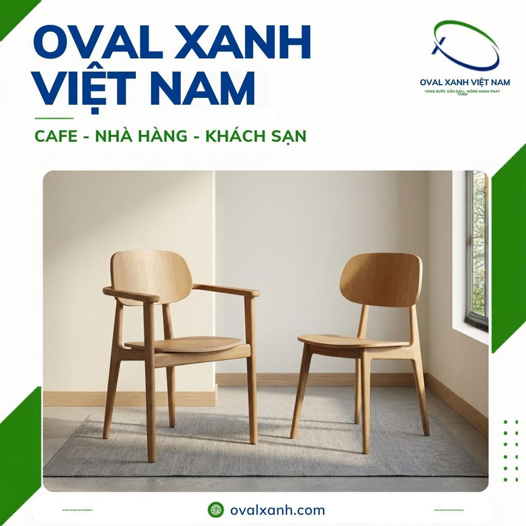 💥 BÁO GIÁ XƯỞNG OVAL XANH — NỘI THẤT CAFE - NHÀ HÀNG - KHÁCH SẠN 💥