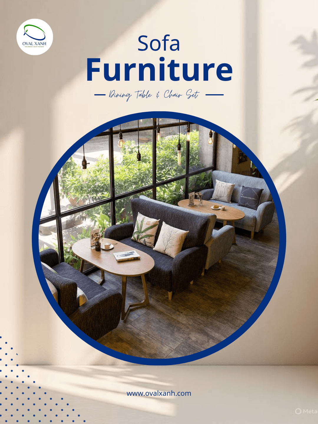 🛋️ SOFA – Nâng tầm không gian, khẳng định phong cách

Một chiếc sofa đẹp không chỉ mang đến sự thoải mái mà còn là điểm nhấn tạo nên sự sang trọng và tinh tế cho mọi không gian.

✨ Thiết kế đa dạng, phù hợp nhiều phong cách từ hiện đại đến tối giản.
✨ Nhận sản xuất theo kích thước, màu sắc và chất liệu theo yêu cầu.
✨ Khung chắc chắn, đệm ngồi êm ái, hoàn thiện tỉ mỉ từng chi tiết.
✨ Phù hợp cho phòng khách, quán cà phê, nhà hàng, khách sạn, văn phòng và phòng khám.

Với đội ngũ sản xuất trực tiếp tại xưởng, Oval Xanh mang đến những mẫu sofa chất lượng, đáp ứng cả yêu cầu về thẩm mỹ lẫn độ bền sử dụng.

🎯 207C Nguyễn Xí, P.Bình Thạnh, TP. Hồ Chí Minh
📞  0938 146 086 (CALL/ZALO)
📩  Contact@ovalxanh.com / ovalxanh@gmail.com
🌐  ovalxanh.com / sanxuatbanghecafe.com

#Sofa #SofaPhongKhach #SofaCafe #SofaNhaHang #NoiThatGiaXuong #NoiThatTheoYeuCau #OvalXanh #NoiThatHienDai #BanGheNoiThat