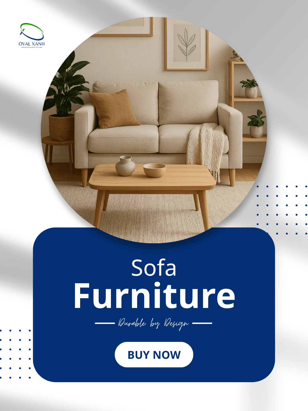 🛋️ SOFA – NÂNG TẦM KHÔNG GIAN SỐNG, TÔN VINH PHONG CÁCH 🛋️

Một bộ sofa đẹp không chỉ là nơi để ngồi mà còn là điểm nhấn tạo nên vẻ sang trọng và ấm cúng cho không gian.

✨ Thiết kế hiện đại, tinh tế
✨ Khung chắc chắn, độ bền cao
✨ Chất liệu đa dạng, dễ dàng lựa chọn theo phong cách và nhu cầu sử dụng
✨ Phù hợp cho phòng khách, văn phòng, quán cà phê, khách sạn và nhiều không gian khác

Mỗi sản phẩm đều được chăm chút từ kiểu dáng đến từng đường nét, mang đến sự thoải mái khi sử dụng và giá trị thẩm mỹ lâu dài.

📍 207C Nguyễn Xí, Phường Bình Thạnh, Hồ Chí Minh
📞 096 4960 860 (CALL/ZALO)
📧 contact@ovalxanh.com | ovalxanh@gmail.com
🌐 ovalxanh.com | sanxuatbanghecafe.com

#Sofa #NoiThat #NoiThatPhongKhach #SofaDep #BanGheNoiThat #ThietKeNoiThat #Decor #Furniture #OvalXanh