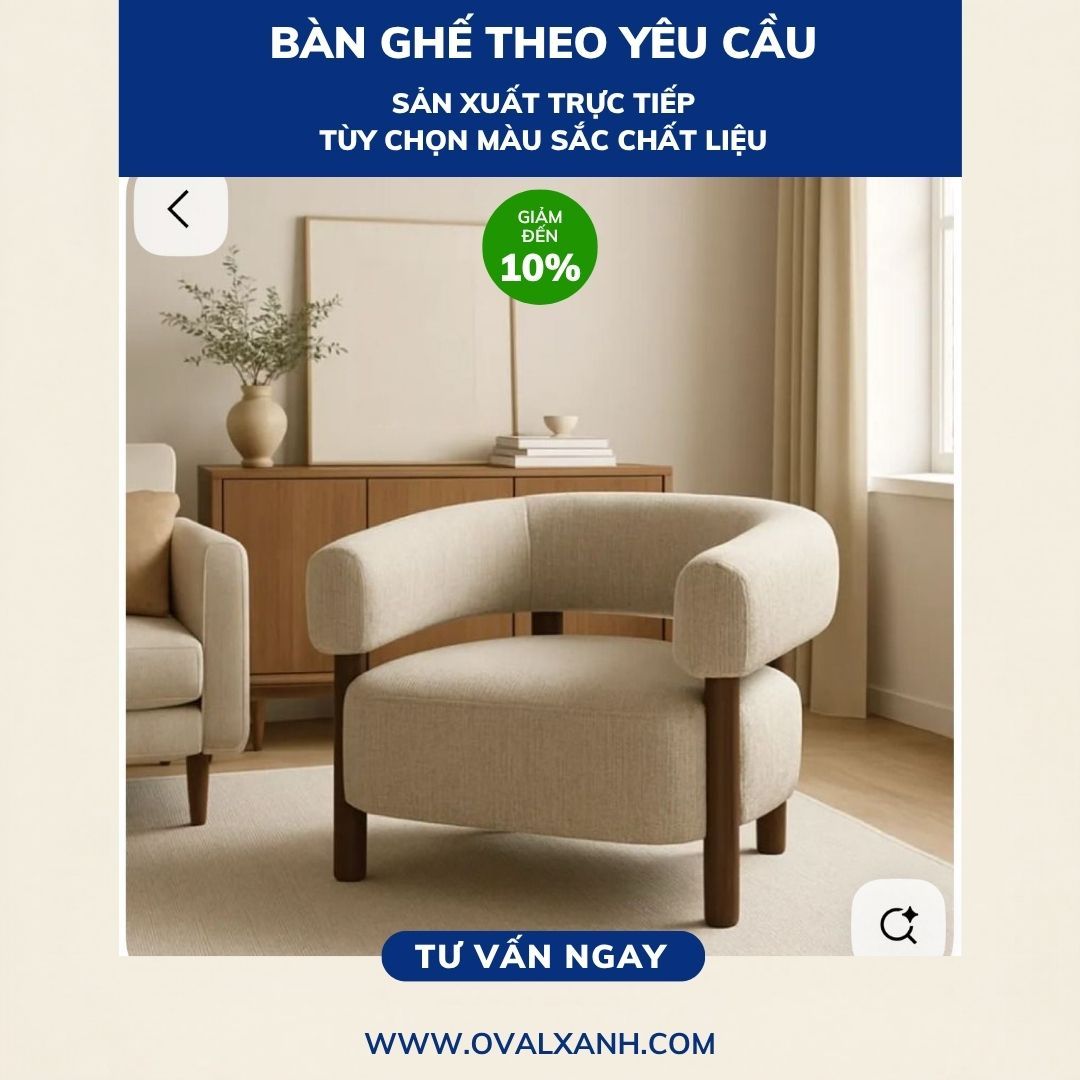 OVAL XANH — SOFA ĐƠN & BÀN GHẾ CAFE THEO YÊU CẦU GIẢM 10%
