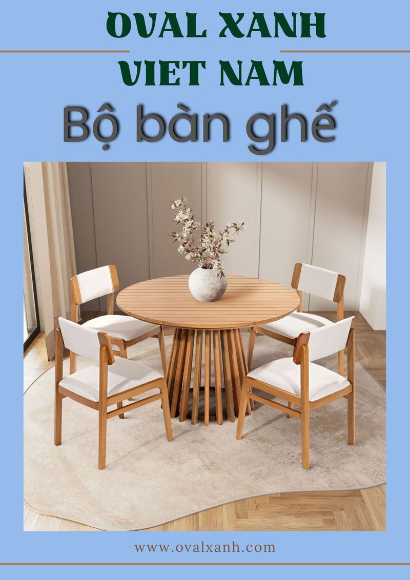 ✨ **Bộ bàn ghế phòng ăn – Nâng tầm không gian sống**

Một bộ bàn ghế đẹp không chỉ mang đến sự tiện nghi mà còn tạo nên những bữa cơm ấm cúng cho cả gia đình.

✔️ Thiết kế hiện đại, phù hợp nhiều phong cách nội thất.
✔️ Chất liệu gỗ bền đẹp, chắc chắn theo thời gian.
✔️ Gia công tỉ mỉ, hoàn thiện sắc nét.
✔️ Nhận sản xuất theo yêu cầu về kích thước, màu sắc và số lượng.
==========================
🎯 207C, Nguyễn Xí, Phường Bình Thạnh, Hồ Chí Minh
📞 Điện thoại: 0939546469 (CALL/ZALO)
📩 : Contact@ovalxanh.com hoặc ovalxanh@gmail.com
🌐 website: ovalxanh.com và sanxuatbanghecafe.com
#OvalXanh #NoiThatCafe #BanGheNhaHang #DecorQuanCafe #InteriorDesign
