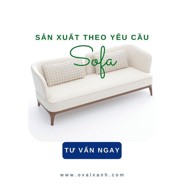 🛋️ SOFA SẢN XUẤT THEO YÊU CẦU – ĐO MAY CHUẨN GU CHO MỌI KHÔNG GIAN