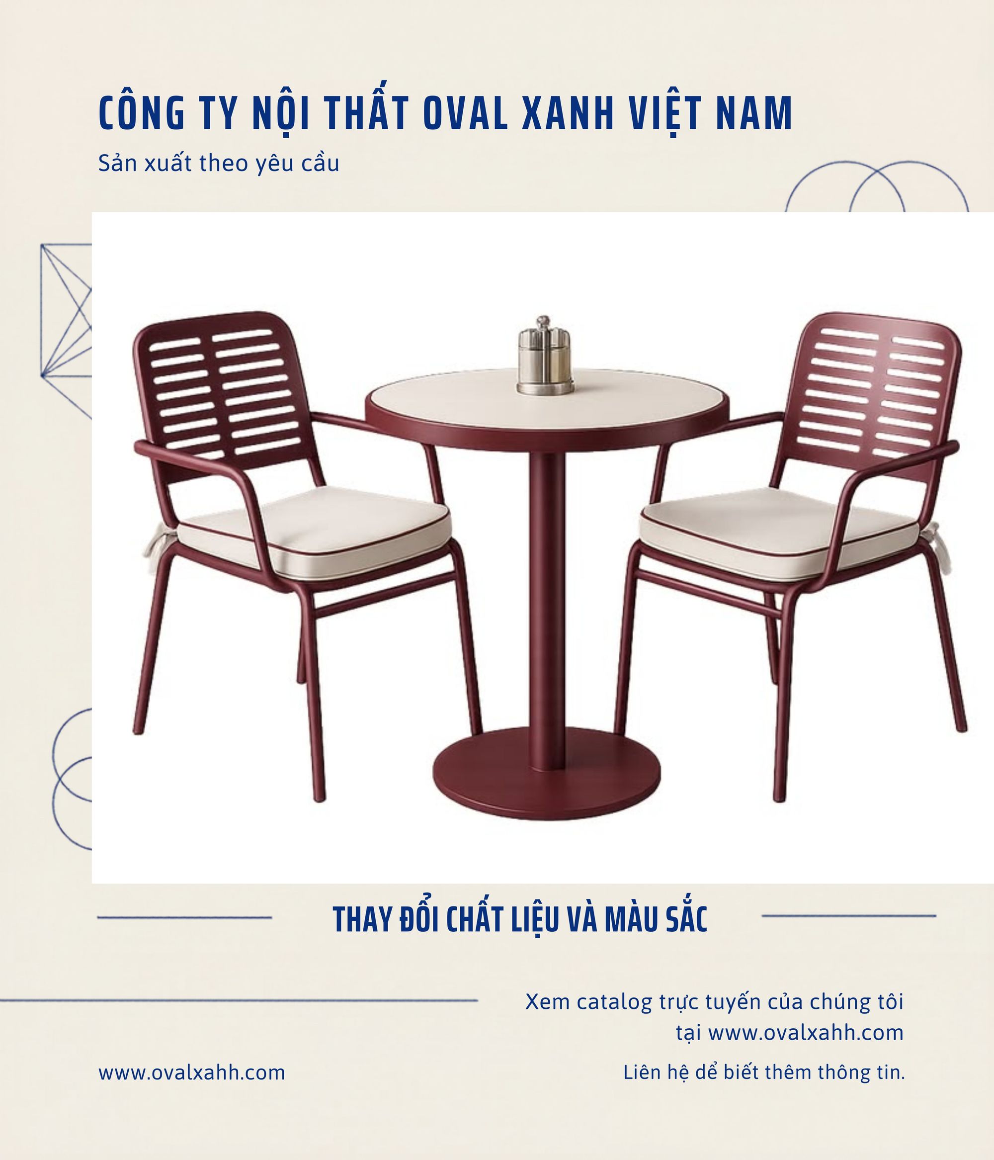 XƯỞNG OVAL XANH — BÀN GHẾ CAFE SÂN VƯỜN & OUTDOOR

✅ CUNG CẤP VÀ MUA BÁN GIÁ XƯỞNG: Chuyên sản xuất, gia công các bộ bàn ghế sắt lá, ghế đan dây dù, mây nhựa ngoài trời cho quán cafe, nhà hàng, bistro với báo giá bán gốc rẻ nhất thị trường.
✅ CHIẾT KHẤU GIẢM GIÁ CAO: Đơn hàng mua bán số lượng lớn, hợp đồng công trình chốt đơn ngay hôm nay nhận siêu chiết khấu và báo giá cạnh tranh trực tiếp.
✅ SẢN XUẤT GIA CÔNG THEO BẢN VẼ: Tùy chọn chất liệu, màu sơn tĩnh điện khung kim loại, màu dây đan để chốt đơn chuẩn thiết kế.
==========================
🎯 207C, Nguyễn Xí, Phường Bình Thạnh, Hồ Chí Minh
📞 Điện thoại: 0938 146 086 (Hiếu) (CALL/ZALO)
📩 : Contact@ovalxanh.com hoặc ovalxanh@gmail.com
🌐 website: ovalxanh.com và sanxuatbanghecafe.com
#OvalXanh #NoiThatCafe #BanGheNhaHang #DecorQuanCafe #InteriorDesign